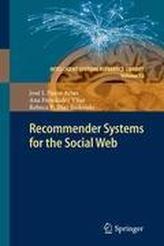  Recommender Systems for the Social Web