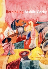  Rethinking Arshile Gorky