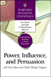  Power, Influence, and Persuasion
