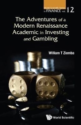  Adventures Of A Modern Renaissance Academic In Investing And Gambling, The