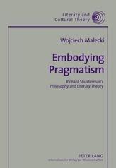  Embodying Pragmatism