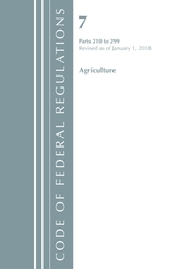  Code of Federal Regulations, Title 07 Agriculture 210-299, Revised as of January 1, 2018