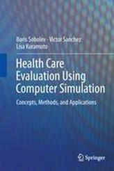  Health Care Evaluation Using Computer Simulation