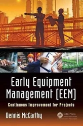  Early Equipment Management (EEM)