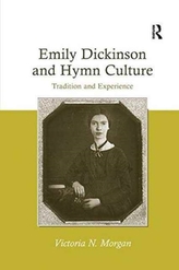  Emily Dickinson and Hymn Culture