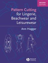  Pattern Cutting for Lingerie, Beachwear and Leisurewear