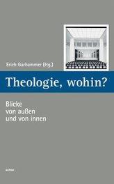  THEOLOGIE WOHIN?