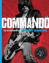  Commando: Autobiography of Johnny Ramone
