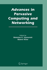  Advances in Pervasive Computing and Networking