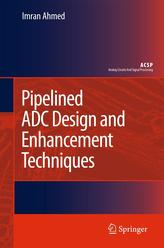  Pipelined ADC Design and Enhancement Techniques