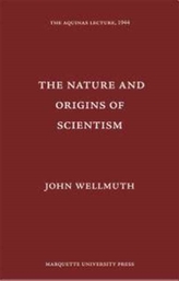  Nature & Origins of Scientism