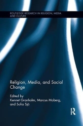  Religion, Media, and Social Change