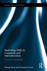  Motivating SMEs to Cooperate and Internationalize
