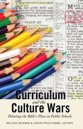  Curriculum and the Culture Wars