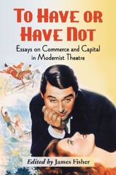  To Have or Have Not