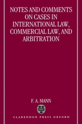  Notes and Comments on Cases in International Law, Commercial Law, and Arbitration