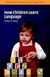  How Children Learn Language