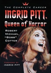  Ingrid Pitt, Queen of Horror