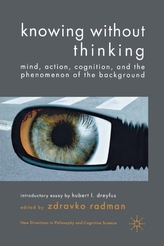  Knowing without Thinking