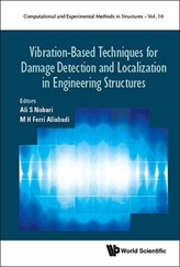  Vibration-based Techniques For Damage Detection And Localization In Engineering Structures