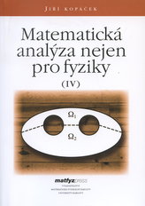 Matematická analýza nejen pro fyziky IV.
