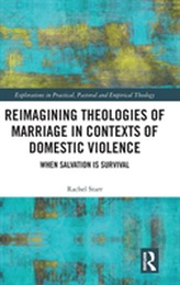  Reimagining Theologies of Marriage in Contexts of Domestic Violence