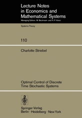  Optimal Control of Discrete Time Stochastic Systems