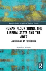  Human Flourishing, Liberal Theory, and the Arts