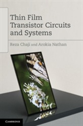  Thin Film Transistor Circuits and Systems
