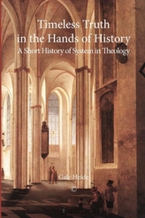  Timeless Truth in the Hands of History