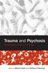  Trauma and Psychosis