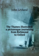 The Thames illustrated