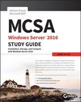  MCSA Windows Server 2016 Study Guide: Exam 70-740