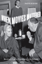  When Movies Mattered