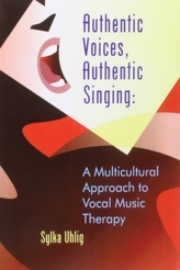  Authentic Voices, Authentic Singing