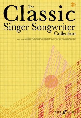 The Classic Singer Songwriter Collection The Classic Singer Songwriter Collection