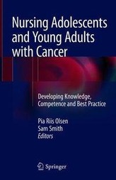  Nursing Adolescents and Young Adults with Cancer