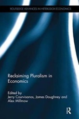  Reclaiming Pluralism in Economics