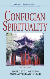  Confucian Spirituality: Volume Two