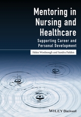  Mentoring in Nursing and Healthcare