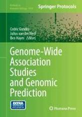  Genome-Wide Association Studies and Genomic Prediction