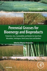  Perennial Grasses for Bioenergy and Bioproducts