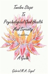  Twelve Steps to Psychological Good Health - A Guide