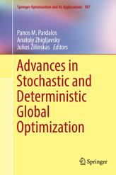  Advances in Stochastic and Deterministic Global Optimization