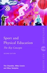  Sport and Physical Education: The Key Concepts