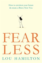  Fear Less