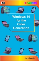  Windows 10 for the Older Generation