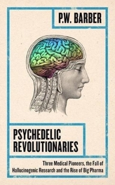  Psychedelic Revolutionaries