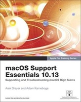  macOS Support Essentials 10.13 - Apple Pro Training Series