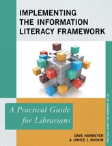  Implementing the Information Literacy Framework